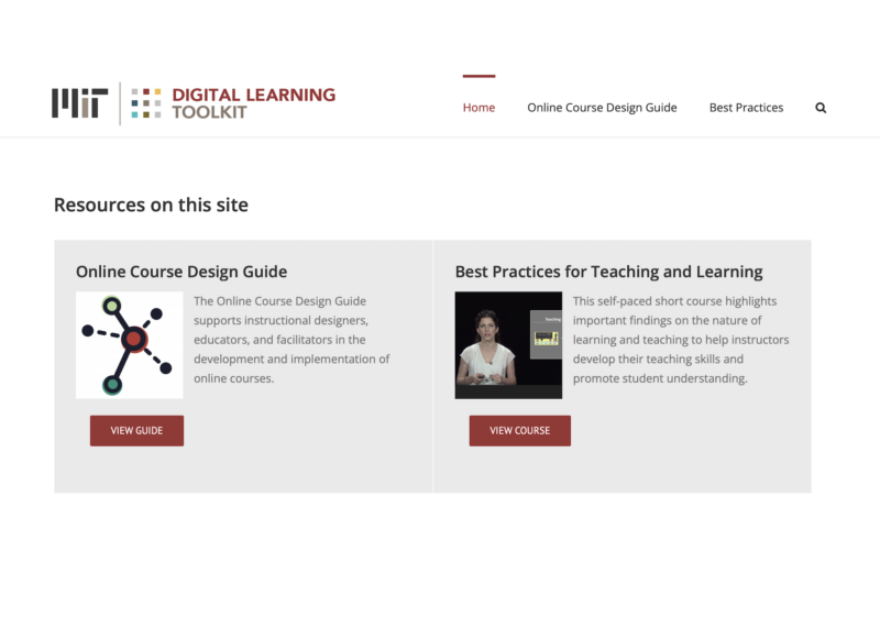 Digital Learning Toolkit Screenshot Digital Learning Toolkit Screenshot with links to Online Course Design Guide and Best Practices in Teaching and Learning Course